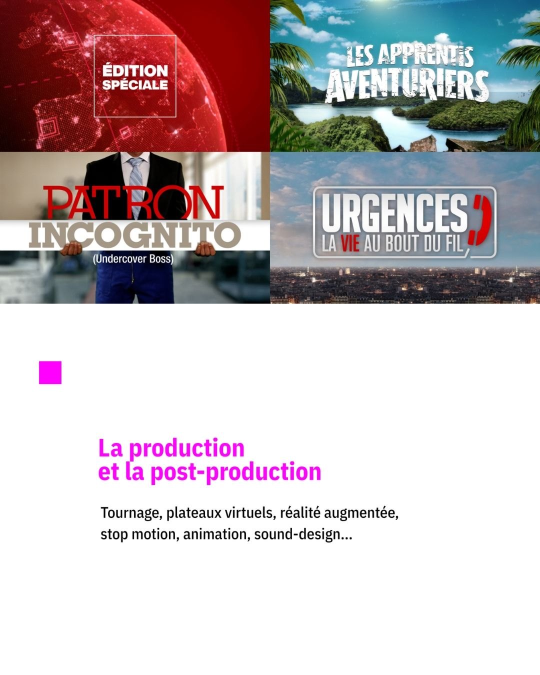 La production et la post-production